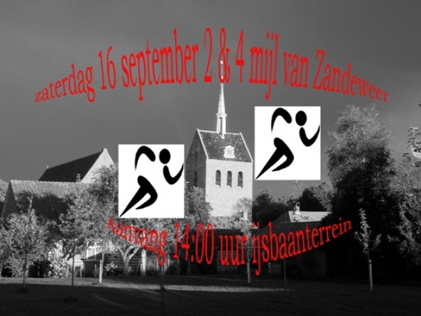 Zaterdag 16 September 2&amp;4 mijl van Zandeweer